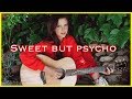 Ava Max - Sweet but Psycho (Acoustic Cover)