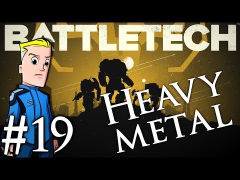 BattleTech Heavy Metal DLC | Campaign Part 19 | Hatchetman
