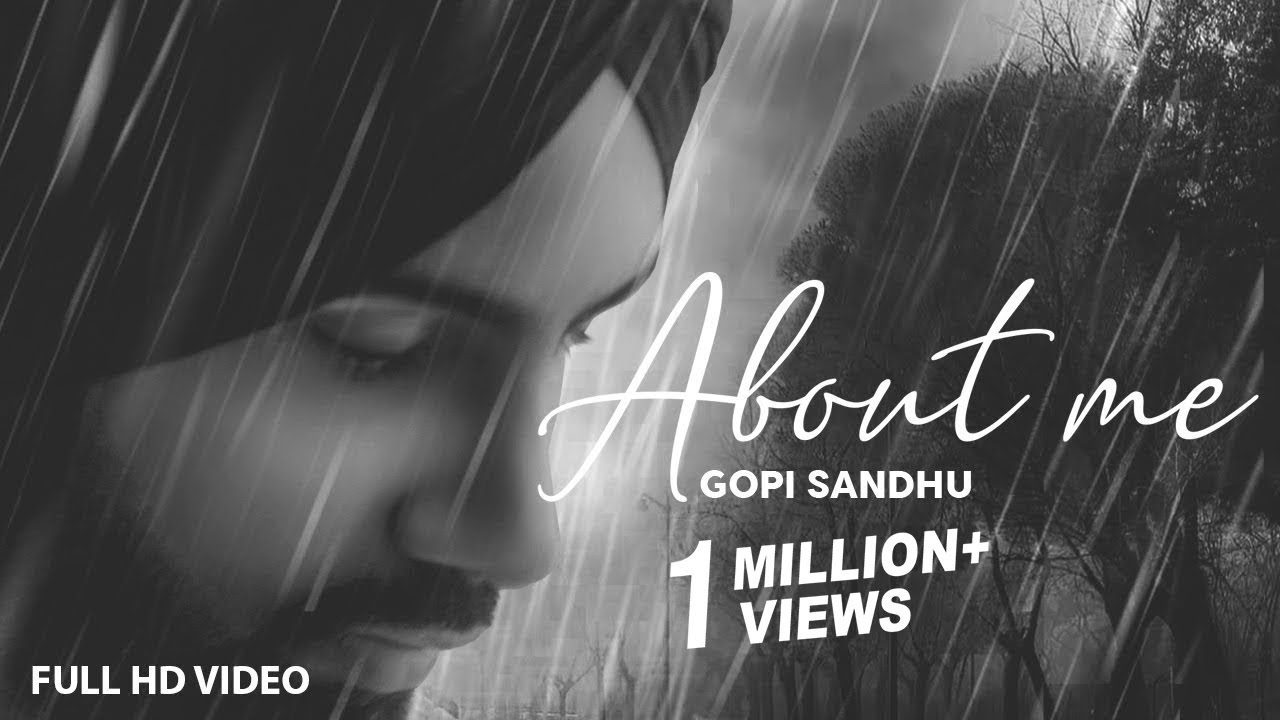 About Me Lyrics  | About Me | Gopi Sandhu | Mad Mix