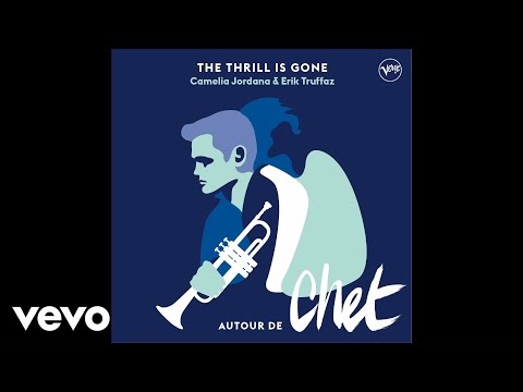 Camelia Jordana, Erik Truffaz - The Thrill Is Gone