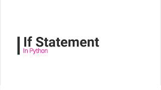 If statement in Python | Core Python | Basics | Control statement