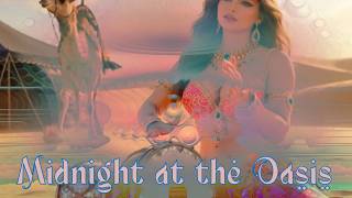 Midnight at the Oasis by Renee Olstead | 🐪 Send Your Camel to Bed! |🌙 Baked in Dan’s Kitchen