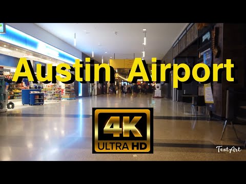 [4K] Aeroporto Austin Bergstrom - Terminal Walk - 60fps