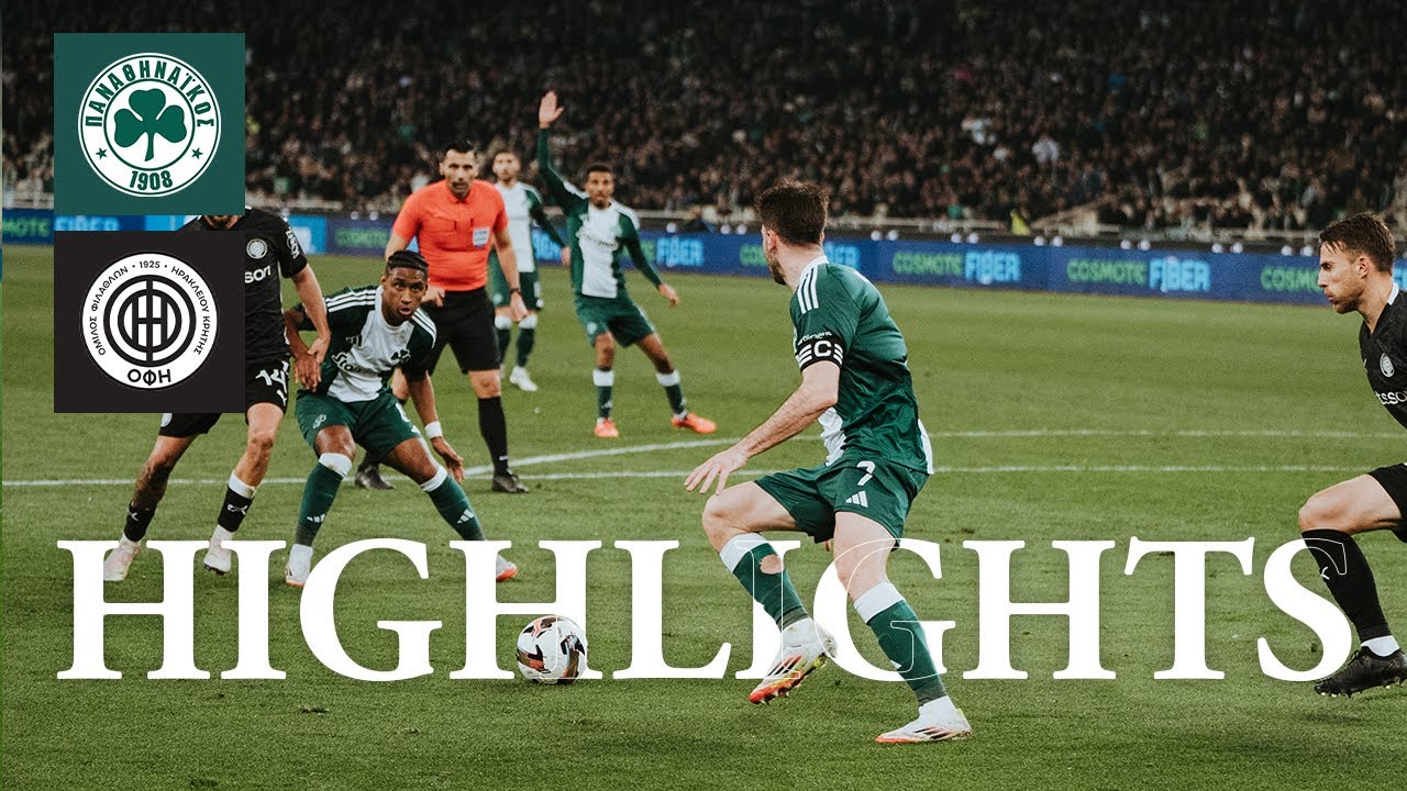 Highlights: Panathinaikos – OFI 3-2 | pao.gr