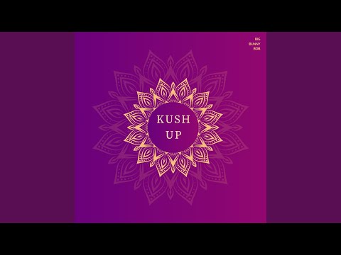 Kush Up
