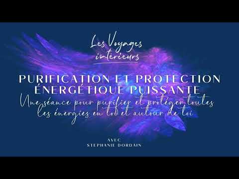 Séance de purification et protection énergétique PUISSANTE / 1111 MUSIQUE DES ANGES