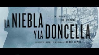 La Niebla Y La Doncella - Teaser tráiler HD