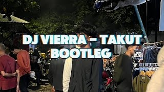 Download lagu DJ TAKUT - VIERRA BOOTLEG||VIRAL TIKTOK mp3 Download lagu DJ TAKUT - VIERRA BOOTLEG||VIRAL TIKTOK mp3