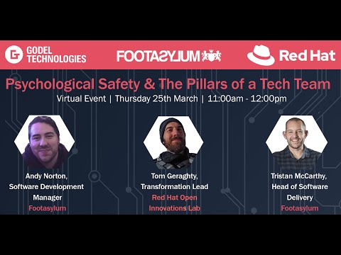 *GODEL TECH TALKS* Psychological Safety & The Pillars of a High Performing Tech Team -Virtual Meetup
