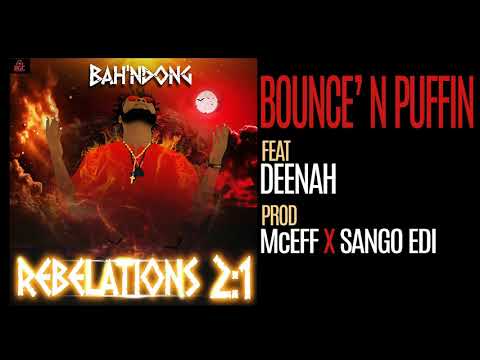 9. Bounce N Puffin [Bah'Ndong - Rebelations 2:1]