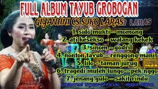 Download lagu FULL ALBUM TAYUB GROBOGAN // SUKO LARAS // GIYANTINI CS - Giyantini tayub official - irsya audio mp3 Download lagu FULL ALBUM TAYUB GROBOGAN // SUKO LARAS // GIYANTINI CS - Giyantini tayub official - irsya audio mp3
