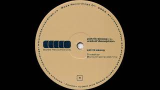 Patrik Skoog vs. Web Of Deception - Youth Gone Wild Remix (A2) [BOSS 001]