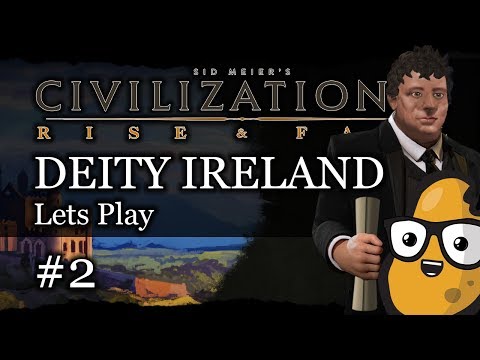 #2 Irish Deity Civ 6 Rise & Fall Gameplay, Let's Play Ireland!