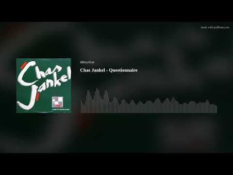 Chas Jankel - Questionnaire