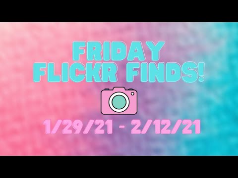 Episode 85: Friday Flickr Finds