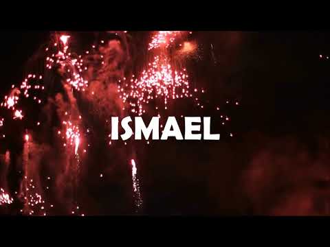 HAPPY BIRTHDAY ISMAEL