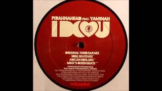 Pirahnahead feat Yamina Brock - I do love u