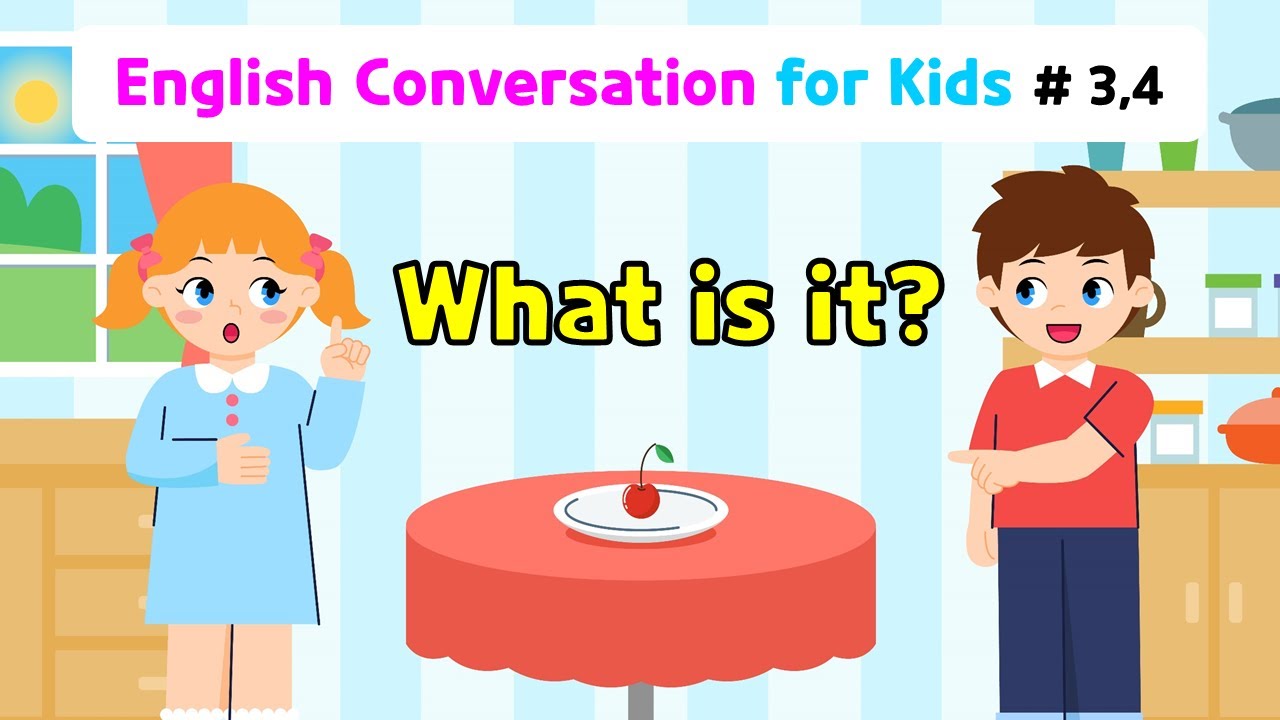 Ch.3 Is it a banana? | Ch.4 What is it? | Basic English Conversation Practice for Kids