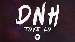 Tove Lo - DNH (Lyrics)