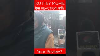 Kuttey movie ka aisa reaction kyo? | Kuttey movie public review