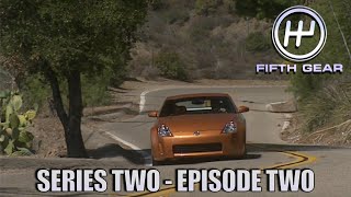 Nissan 350Z S2 E2 Full Episode Remastered | Fifth Gear