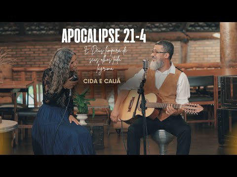Cida e Cauã Apocalipse 21 - 4