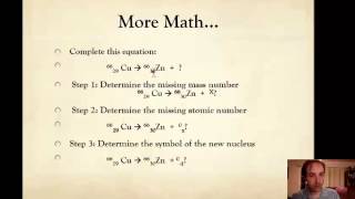 Con Chem  Unit 17 Video #1c - Nuclear Reaction Math Practice