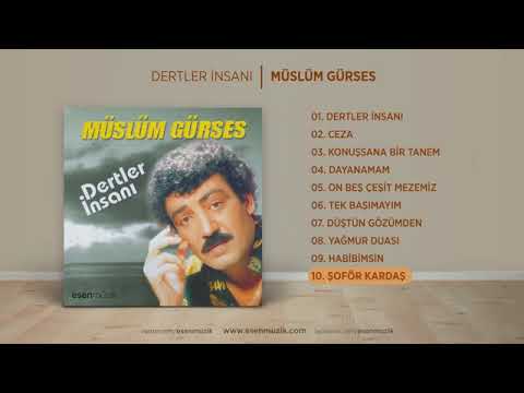 Şoför Kardaş (Müslüm Gürses) Official Audio #şoförkardaş #müslümgürses - Esen Müzik