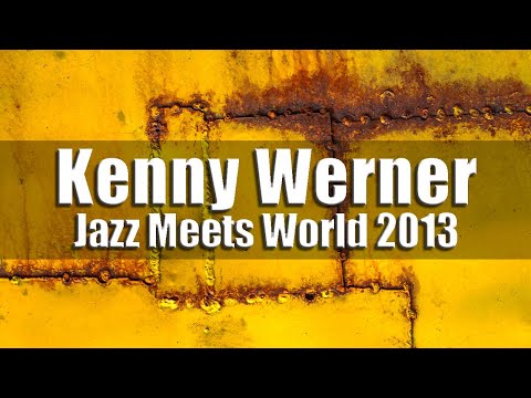 Kenny Werner Trio - Jazz Meets World 2013 [radio broadcast]
