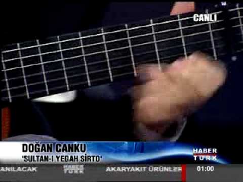 doğan canku - sultanı yegah sirto