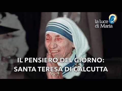 Le Parole dei Santi per oggi, 8 Febbraio 2021 Santa Teresa di Calcutta
