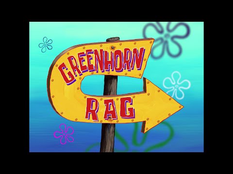 Greenhorn Rag - SpongeBob Soundtrack