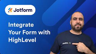 How to Connect Jotform with HighLevel in Minutes