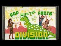 Rap With The Facts Division