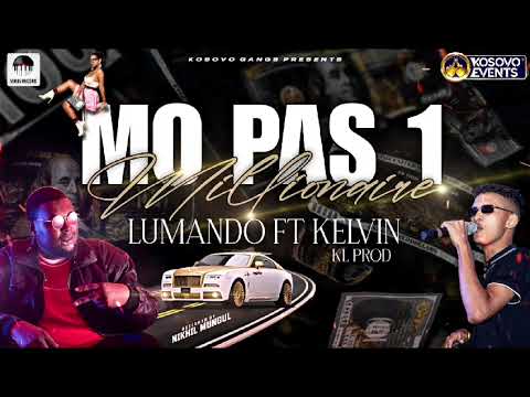 Lumando ft kelvin - Mo pa ene millionaire (ft. KL Prod) Official Audio