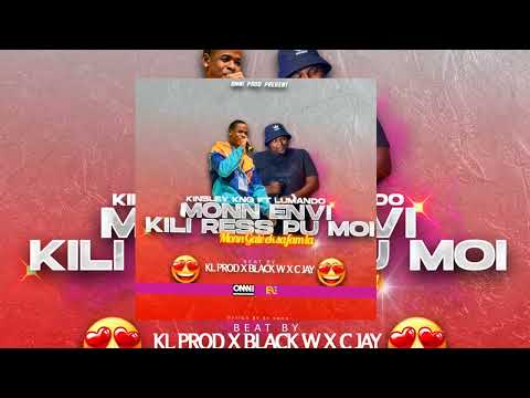 Lumando ft Kinsley KNG - Monn Envi Kili Ress Pu Moi (Prod by KL Prod & C Jay & Black W) audio 2024