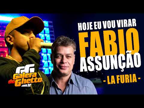 LA FURIA | FÁBIO ASSUNÇÃO (HOJE EU VOU FICAR LOUCÃO) | MUSICA DO CARNAVAL 2019