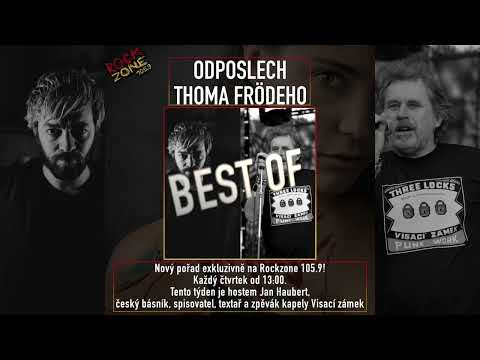 Odposlech Thoma Frödeho - Jan Haubert (Visací Zámek) - Best of