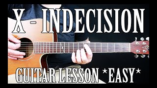 How to Play &quot;Indecision&quot; by XXXTentacion on Guitar for Beginners *TABS*
