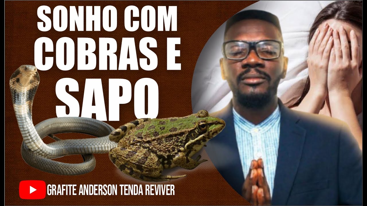 SONHO COM COBRAS E SAPOS, QUAL O SIGNIFICADO