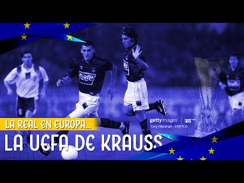 LA REAL SOCIEDAD EN EUROPA: LA UEFA DE KRAUSS
