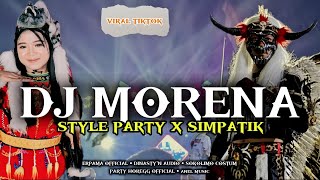 Download lagu DJ MORENA STYLE SIMPATIK °° ANEL MUSIC AND PARTY HOREGG   mp3