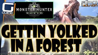 MONSTER HUNTER WORLD - Gettin Yolked in a Forest Guide (Wyvern Eggs Fastest Route)