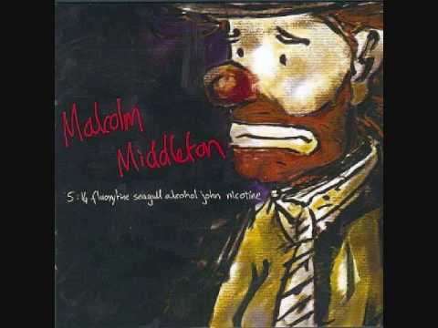 Malcolm Middleton - Best in Me