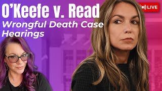 O'Keefe v. Read - Wrongful Death Civil Case Hearing. Karen Read promises more lawsuits.