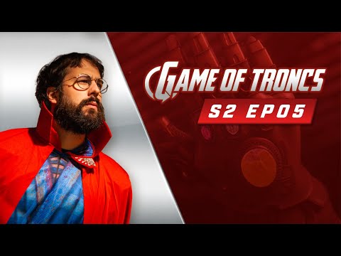 Game of Troncs - S02EO5