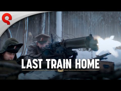 Trailer de Last Train Home Deluxe Edition
