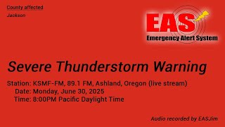 EAS #1087: EAS Severe Thunderstorm Warning- June 30, 2025- 8:00PM PDT