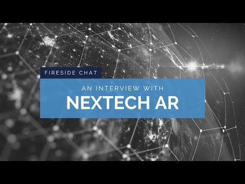 A Fireside Chat with Lisa Thompson and Evan Gappelberg – CEO of NexTech AR Solutions