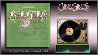 Bee Gees - &quot;Baby As You Turn Away&quot;